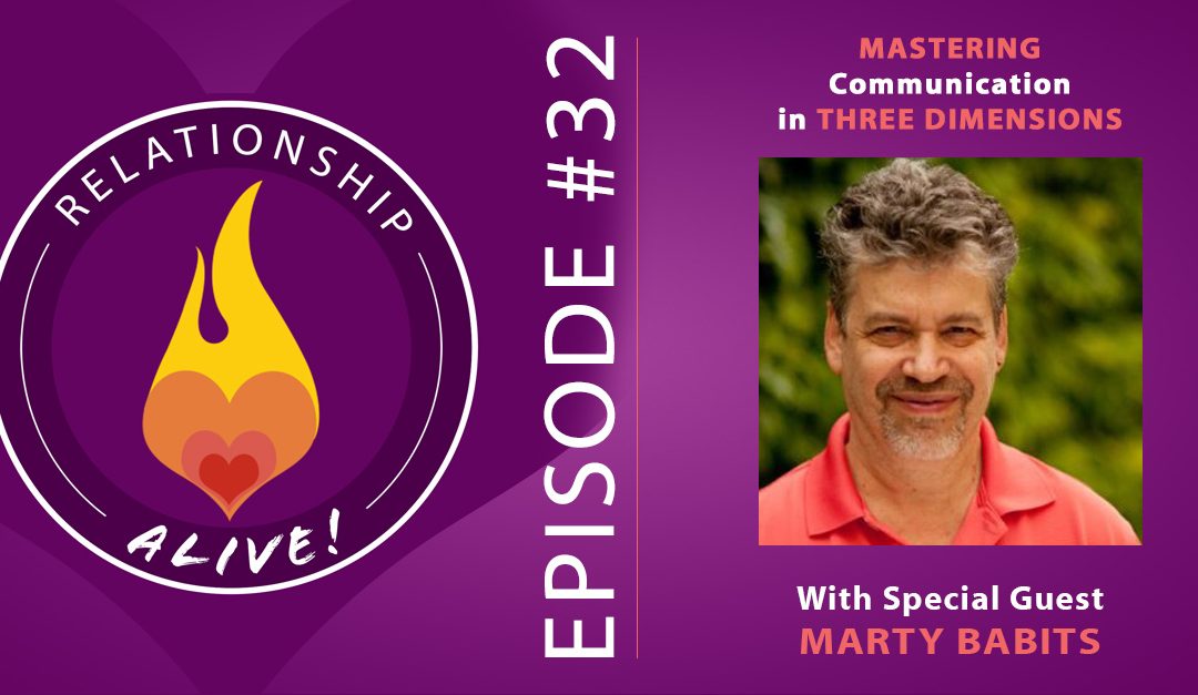 32: Mastering Communication in Three Dimensions with Marty Babits