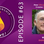 63: Dan Wile – How Collaboration Creates Intimacy