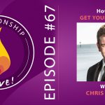 67: How to Get Your Ex Back with Chris Seiter