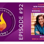 92: Creating New Possibilities from the Inside Out – Winning from Within – Erica Ariel Fox