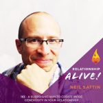163: A Surprising Way to Create More Generosity in Your Relationship – with Neil Sattin