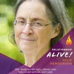 170:  Embodying Well-Being and the Lover Within: Zapchen – with Julie Henderson