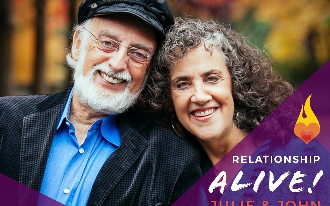 179 - Relationship Alive John and Julie Gottman