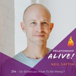 214: Do Breakups Have To Be Messy?