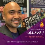 235: Microaggressions in Life and Love with Kevin Nadal