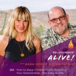 253: How to Keep Children from Wrecking Your Relationship – The Baby Bomb with Kara Hoppe and Stan Tatkin